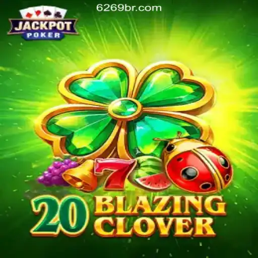 Exploring the Thrills of 20BlazingClover on 6292.com: Brazil's Premier Online Slots Platform